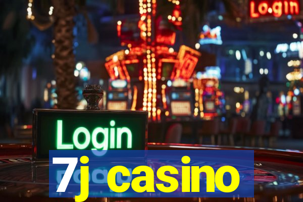 7j casino